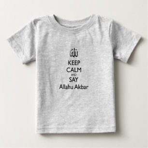 Keep Calm And Say Allahu Akbar Grey Baby T-Shirt