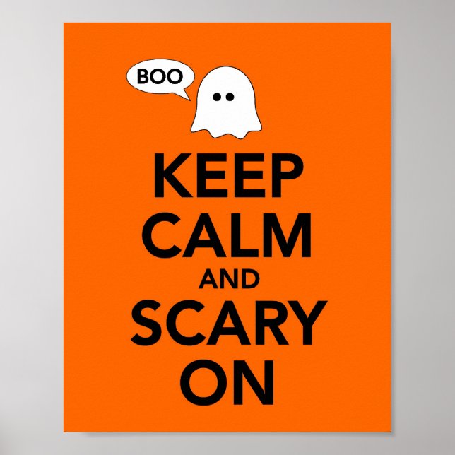 Keep Calm and Scary On Poster (Front)