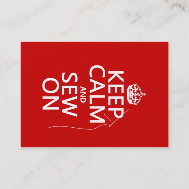 Keep Calm and Sew On (all colors) Business Card (Front)
