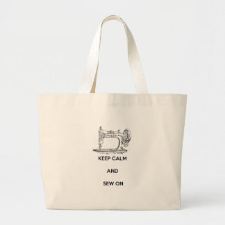 Keep Calm and Sew On Large Tote Bag
