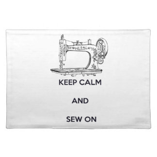 Keep Calm and Sew On Placemat