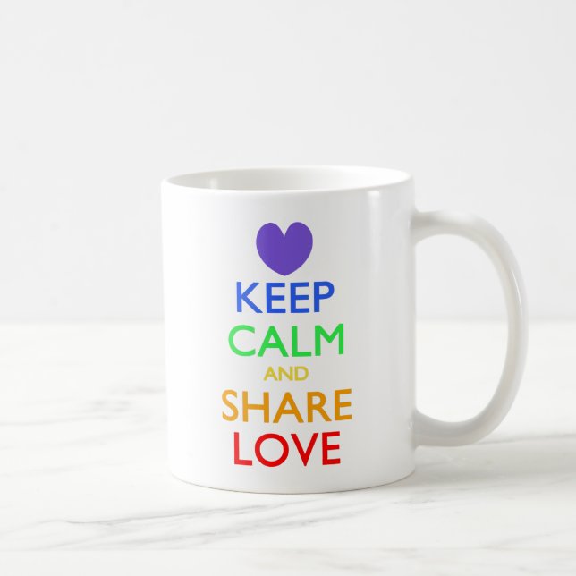 Keep Calm and Share Love Coffee Mug (Right)