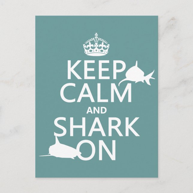 Keep Calm and Shark On (customizable colors) Postcard (Front)