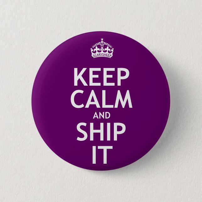 Keep Calm and Ship It Button (Front)