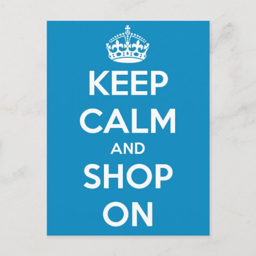 Keep Calm and Shop On Blue Postcard