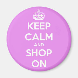 Keep Calm and Shop On Pink Magnet