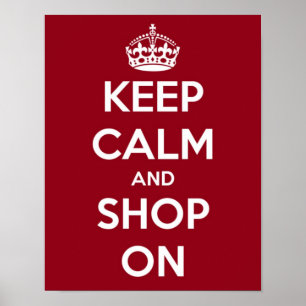 Keep Calm and Shop On Red Poster