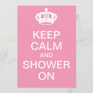 Keep Calm and Shower On Invitation
