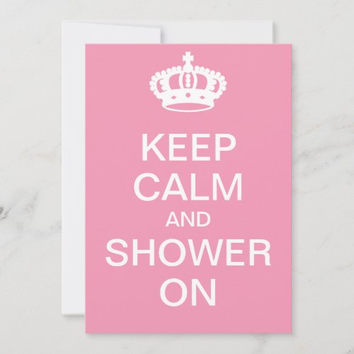 Keep Calm and Shower On Personalized Invitation