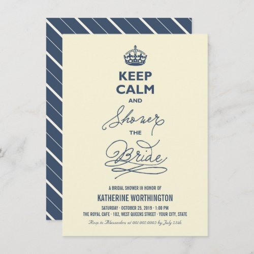 Keep Calm And Shower The Bride Funny Bridal Shower Invitation