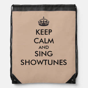 Keep Calm and Sing Showtunes Drawstring Bag