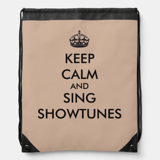 Keep Calm and Sing Showtunes Drawstring Bag (Front)