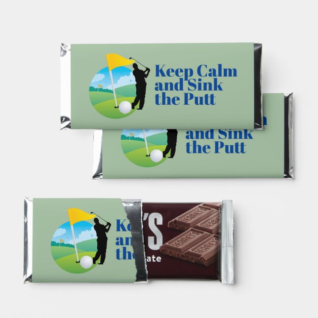 Keep Calm And Sink The Putt Hershey's Chocolate  (Front)