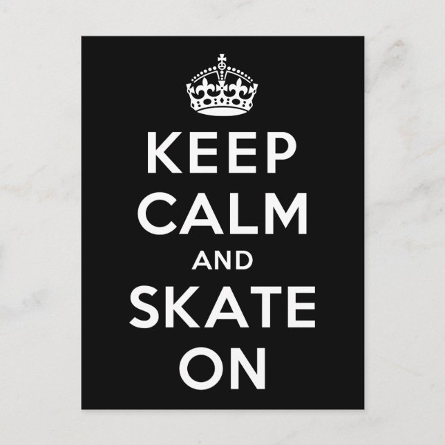 Keep Calm and Skate On Postcard (Front)