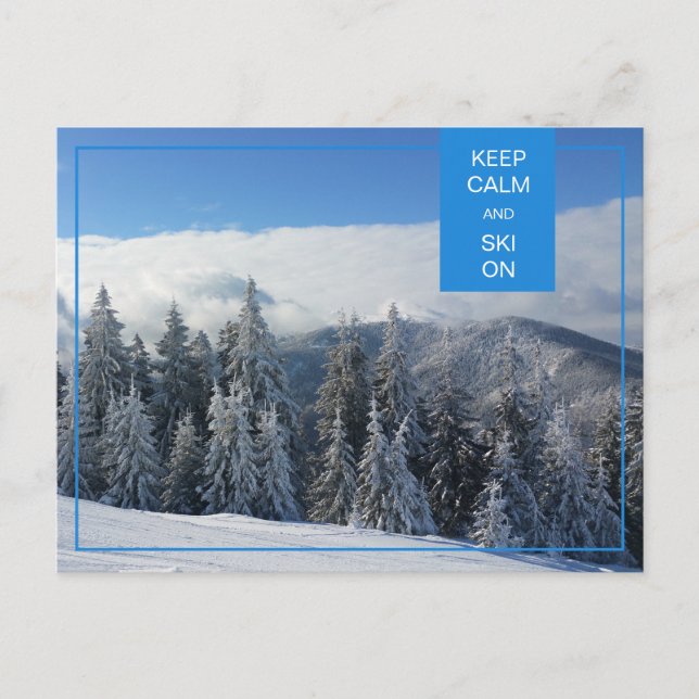 Keep Calm and Ski On Winter Holiday Mood Postcard (Front)