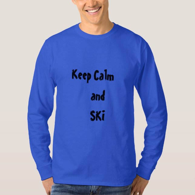 Keep Calm and SKI Quote Men's T-shirt (Front)