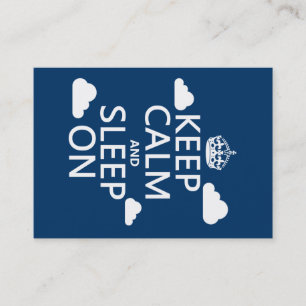 Keep Calm and Sleep On (customize color) Business Card