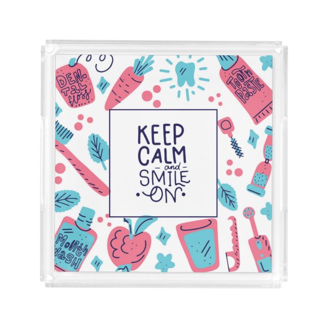 Keep Calm And Smile On | Cute Phrase Acrylic Tray (Front)