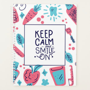 Keep Calm And Smile On   Cute Phrase Planner