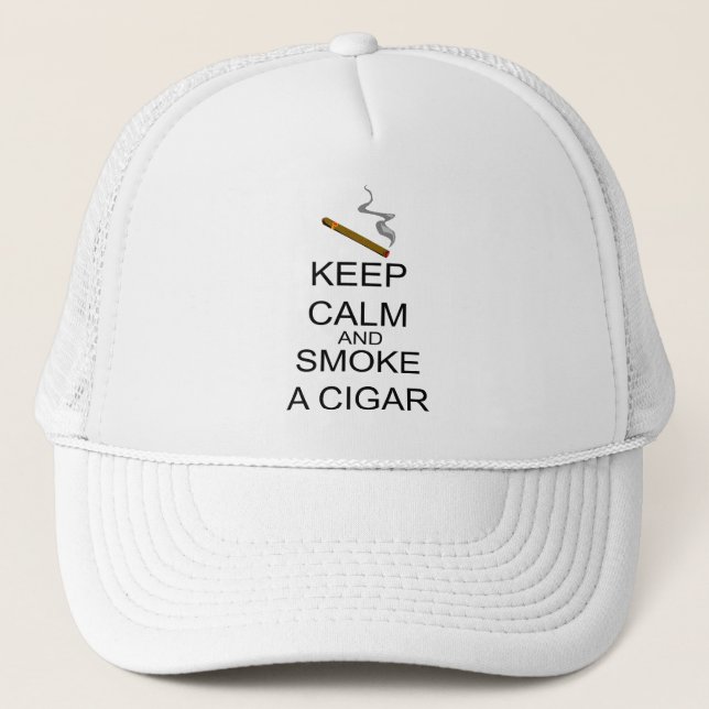 Keep Calm And Smoke A Cigar Trucker Hat (Front)