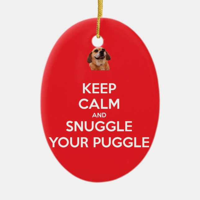 Keep Calm and Snuggle Your Puggle ORNAMENT - Red (Front)