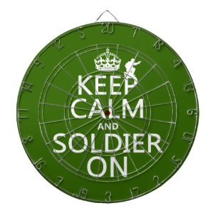 Keep Calm and Soldier On (any background color) Dartboard