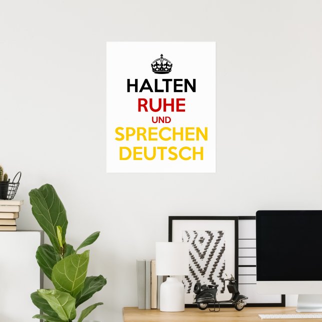 Keep calm and speak German Poster (Home Office)