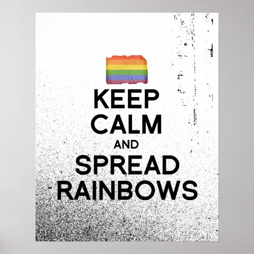 KEEP CALM AND SPREAD RAINBOWSpng Poster