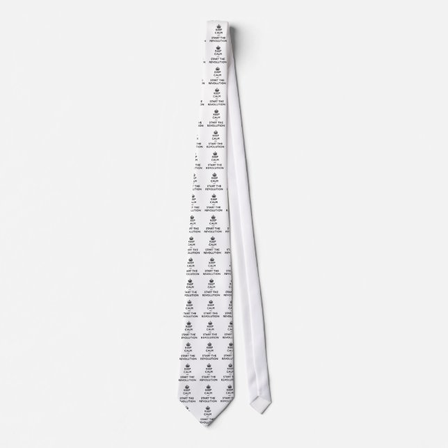 Keep Calm And Start The Revolution Tie (Front)