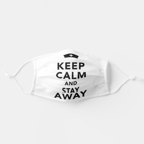 Keep Calm And Stay 6 Feet Away Adult Cloth Face Mask
