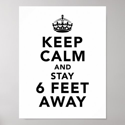 Keep Calm And Stay 6 Feet Away Nurse Poster