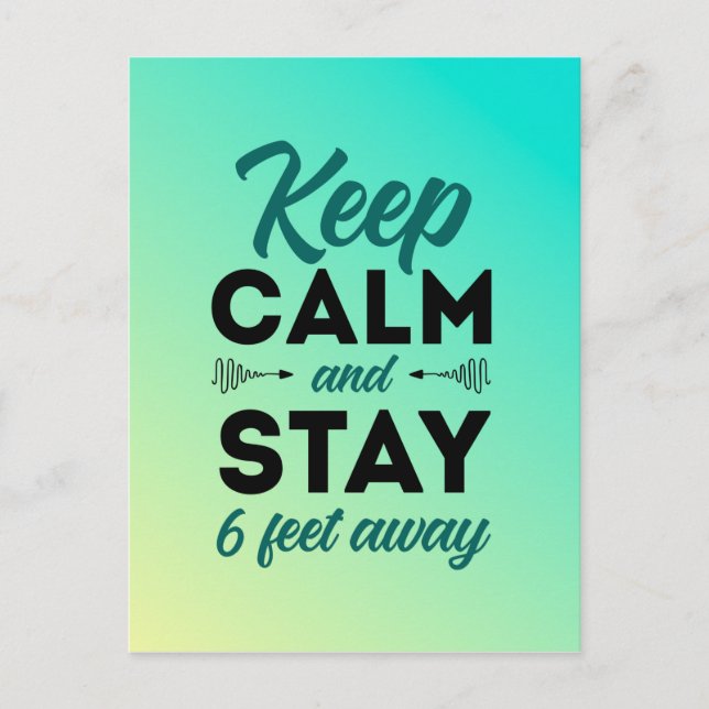 Keep calm and stay 6 feet away postcard (Front)