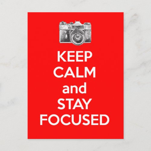 Keep Calm and Stay Focused Postcard