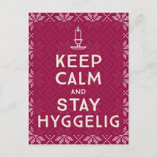 Keep Calm and Stay Hyggelig Postcard