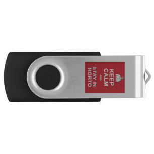Keep calm and stay in horto flash drive