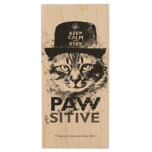 Keep Calm and Stay Pawsitive   Mew Edition Wood Flash Drive
