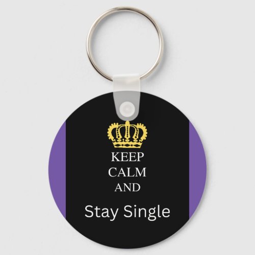Keep calm and stay Single key ring