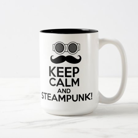 Keep Calm And Steampunk Two-tone Coffee Mug