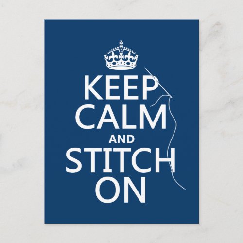 Keep Calm and Stitch On all colors Postcard