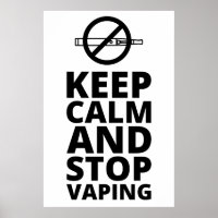 Keep Calm And Stop Vaping - Anti Vape