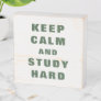 Keep Calm and Study Hard Green Wooden Box Sign