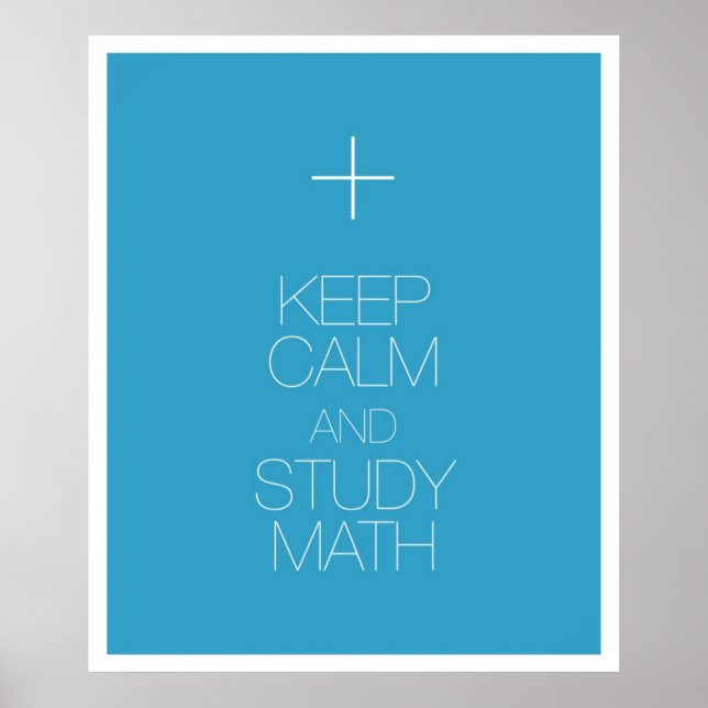 Keep Calm and Study Math Poster (Front)