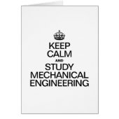 KEEP CALM AND STUDY MECHANICAL ENGINEERING CARDS (Front)