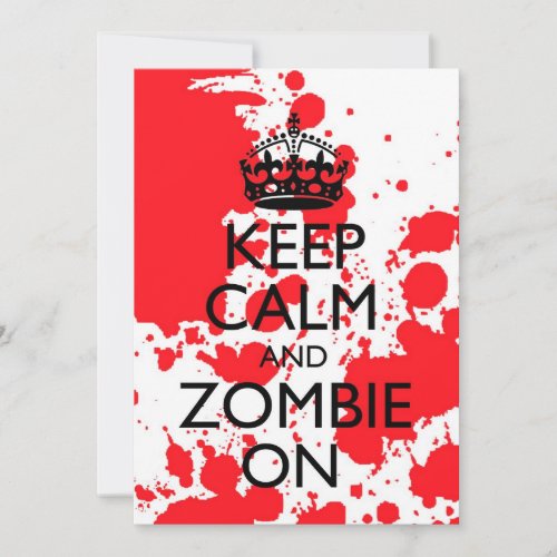 Keep Calm And Stumble In Zombie Invitation