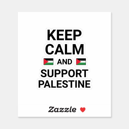 Keep Calm and Support Palestine Sticker