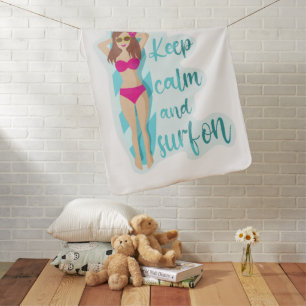Keep calm and surf on brunette girl Card Baby Blanket