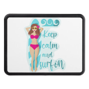 Keep calm and surf on brunette girl Card Hitch Cover