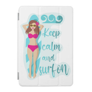 Keep calm and surf on brunette girl Card iPad Mini Cover