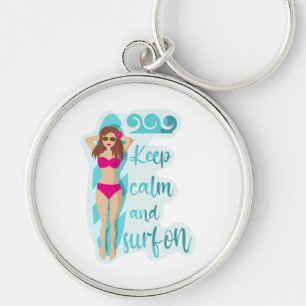 Keep calm and surf on brunette girl Card Keychain