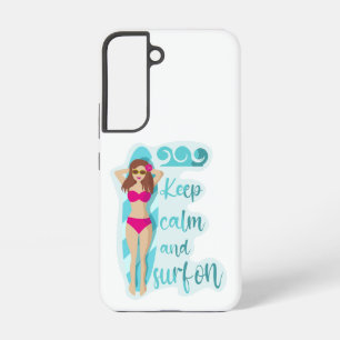 Keep calm and surf on brunette girl Card Samsung Galaxy S22 Case